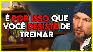 COMO PARAR DE DESISTIR DA ACADEMIA (MUZY) | Cortes Podcast