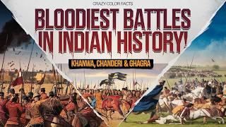 Battles of Khanwa, Chanderi and Ghagra The BLOODIEST Battles in Indian History!