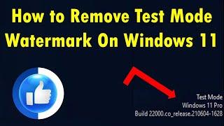 Remove Test Mode Watermark On Windows 11