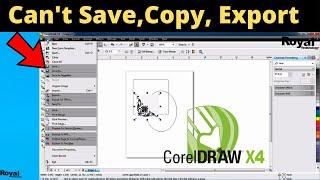 How To FIX Cant Save, Copy, Export In Corel Draw x3,x4,x5,x6,x7,x8 Problem 100% Solved