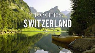 Top Incredible Places to visit in Switzerland - Travel guide