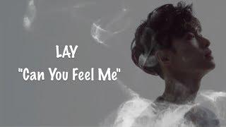 LAY – Can You Feel Me рус. саб