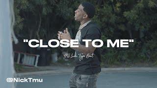 FREE YFN Lucci Type Beat 2024 - "Close To Me"