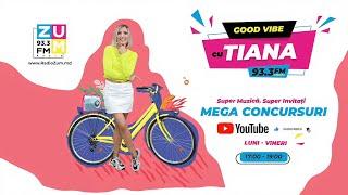 Good Vibe cu Tiana (Radio Zum 1 pe 93.3 FM Chisinau)