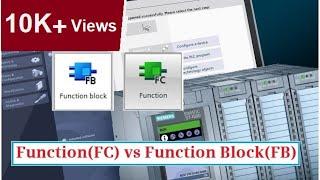 Function (FC) vs Function Block (FB) - PLC Programming for beginners || TIA PORTAL