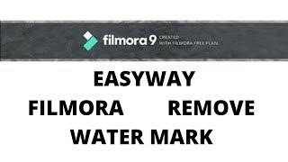 how to remove watermark on filmora 7 8 9 new Filmora watermark remove 2019