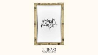 DJ Snake, AlunaGeorge   You Know You Like It Audio Youvedio