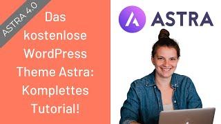 Schritt-für-Schritt-Tutorial für Astra 4.0 | WordPress