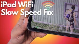 How to Fix Slow Internet on iPad?  Slow WiFi & High Ping while Gaming