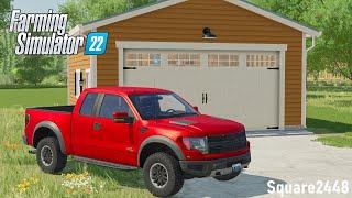 Building A Garage & Buying A V8 Ford Raptor! | FS22 Homeowner