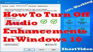 How To Turn Off Audio Enhancements In  Windows 10 2021 | Disable Sound Enhancement In Windows 10 |