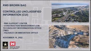 November 16th 2022 - RMS Brown Bag Training - Controlled Unclassified Information (CUI)