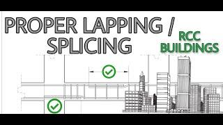 How to Splice/Lap Reinforcement Bars (Steel Bars) on RCC Buildings