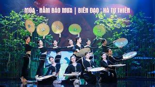 Múa - Nấm Báo Mưa | Biên đạo: Hà Tứ Thiên