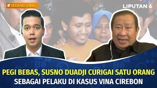 Kasus Vina Cirebon: Pegi Setiawan Bebas, Susno Duadji Curiga Aep Pelaku Sebenarnya. Kenapa?