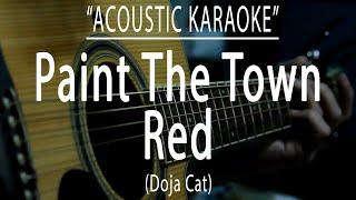 Paint the town red - Doja Cat (Acoustic karaoke)