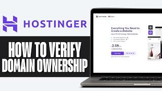 How to Verify Domain Ownership on Hostinger 2024 (Step-by-Step Guide)