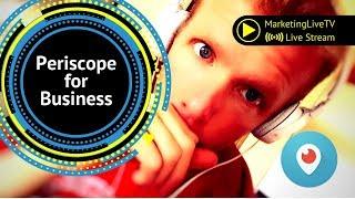 Using Periscope for Business