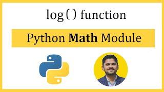 Python log() function | math module | mathematical functions
