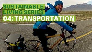 Sustainable Living E4 | Transportation: Cycling, Walking, Public Transportation, Car Sharing