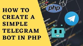 How To Create Telegram Bot In Php || Telegram Bot In php || How to Make Telegram Bot || Telegram Bot