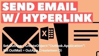 Excel VBA Macro: Send Email with Hyperlink (Step-by-Step Tutorial)