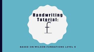 Handwriting Tutorial: f (lowercase)