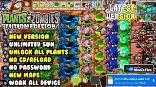 PLANTS VS ZOMBIES FUSION EDITION MOD  APK LATEST VERSION 2.1.7 l UNLIMITED SUN & UNLOCK ALL PLANTS