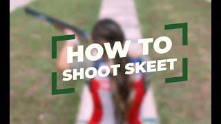 How To Shoot Skeet