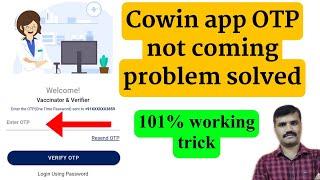 cowin app otp problem