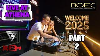 HAPPY NEWYEAR 2025 PART 2 l DJ FREDY feat DJ R2M l LIVE AT ATHENA HBI BANJARMASIN