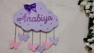 DIY name plate for kids room with cardboard | clouds and butterflies name plate