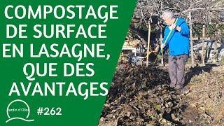 #262-Le compostage de surface en lasagnes : que des avantages !