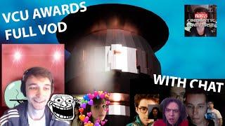 [META] VCU AWARDS FULL VOD + CHAT