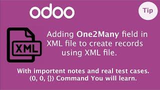 How to add One2Many field in XML file to create records in Odoo data files