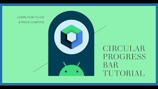 How to Display Circular Progress Bar using Jetpack compose in native android app