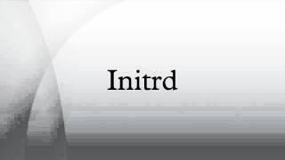 Initrd