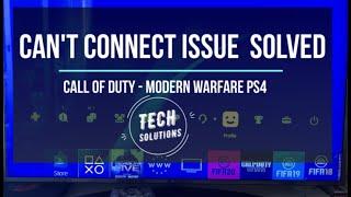 Unable to connect to online services fix for Call of duty modern warfare PS4 (NEW CONNECTION)