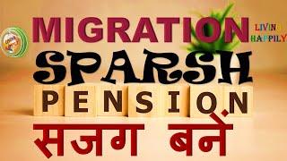 SPARSH Pension Updates.....