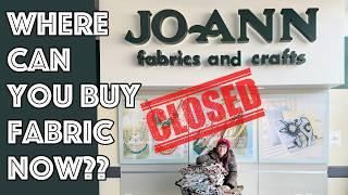 Where Can You Buy Fabric Now That Joann Fabrics Is Closing?