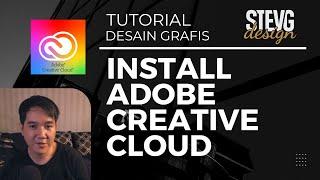 Tutorial Install Adobe Creative Cloud | Indonesia