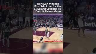 Donovan Mitchell First 3-Pointer for the Cleveland Cavailers vs. Detroit Pistons Game #cavs #pistons