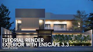 HOW TO RENDER LIKE A PRO ! - ENSCAPE 3.3 NIGHT SCENE TUTORIAL