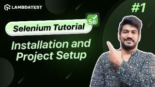How To Create Selenium Maven Project In Eclipse | Selenium WebDriver Tutorial | LambdaTest