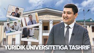 Toshkent Davlat Yuridik Universitetiga tashrif - ichki-sharoitlari, kontrakt narxlari, grantlar...