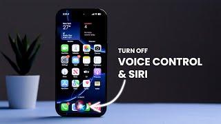 How to Turn Off Voice Control and Siri on iPhone?