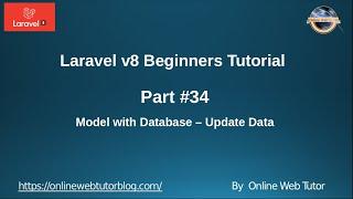 Learn Laravel 8 Beginners Tutorial #34 -  Model with Database | Update Operation | Laravel Model