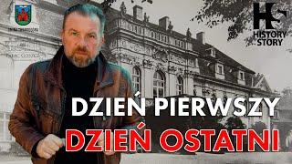 Dzień Pierwszy Dzień Ostatni - dokument. Lato 1945 roku "dziki zachód" Dolny Śląsk Pałac w Goszczu