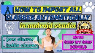 How to #Automatically #Import #Classes in #Android #Studio #Tutorials #Problems and #Solutions