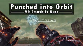 VR Smash is a Uniquely Chaotic Experience - Brazen Blaze